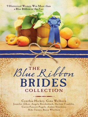 cover image of The Blue Ribbon Brides Collection